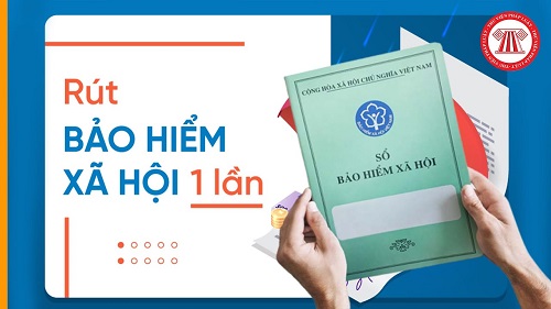Có nên rút ‘một cục’ bảo hiểm xã hội?
