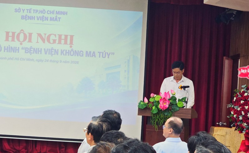 Bệnh viện Mắt TP.HCM ra mắt mô hình “Bệnh viện không ma túy”